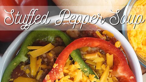 Savory & Hearty Stuffed Pepper Soup 🌶️