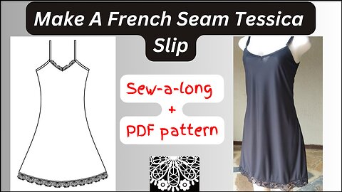 How To Sew French Seams On A laced Hemline Summer Slip + PDF Pattern | #diy#sewing#pdfsewingpatterns