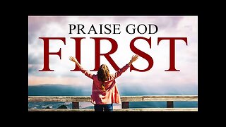 Strength For Today Comes From Praising God First | Christian Motivational Prayers