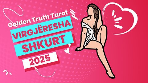 ♍️🔮VIRGJËRESHA parashikimi per muajin shkurt 2025🔮♍️