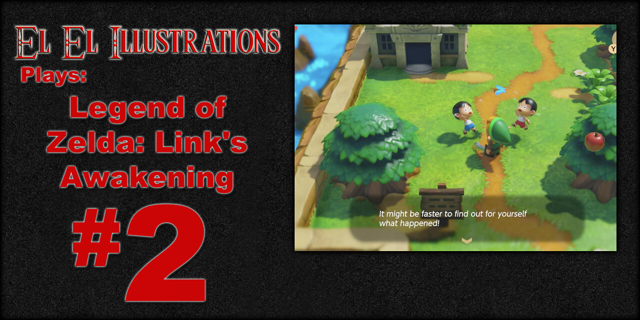 El El Plays Legend of Zelda: Link's Awakening Episode 2: Smash and Grab