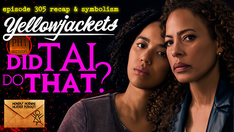 "Did Tai Do That?" Yellowjackets Season 3 Episode 5 Recap & Symbolism