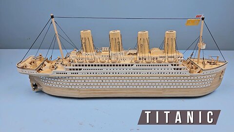 Crafting a Highly Detailed Scale Model of the Titanic