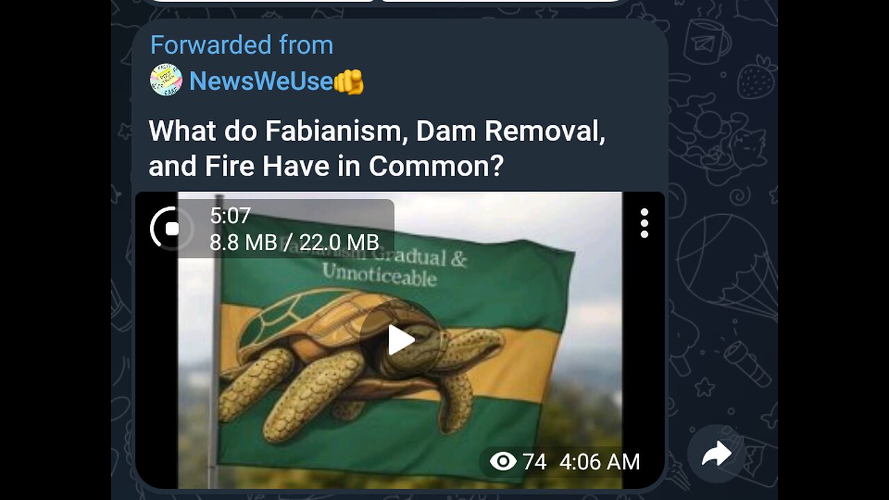 Documentary: Fabianism and Dam Removal