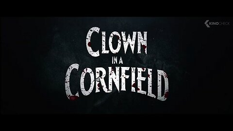 CLOWN IN A CORNFIELD Trailer (2025) Kevin Durand