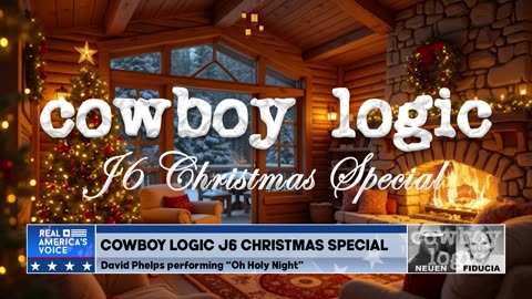 Cowboy Logic - 12/24/24: J6 Christmas Special