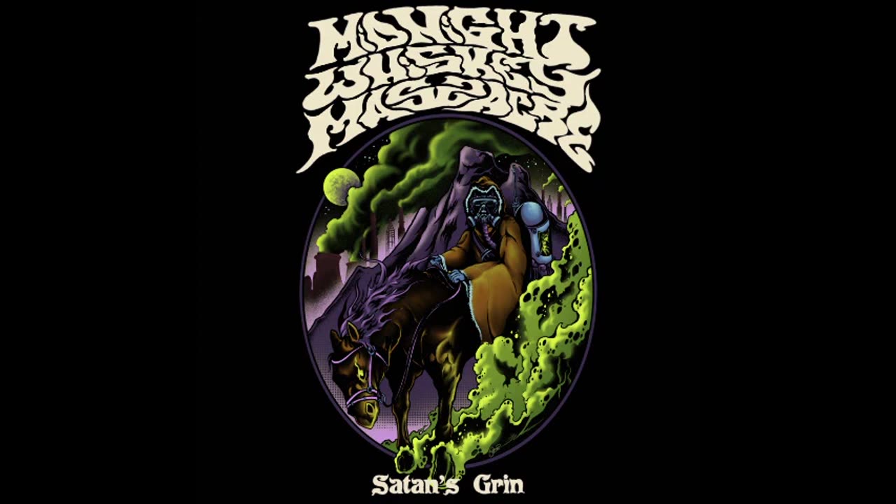 Midnight Whiskey Massacre - Satan's Grin