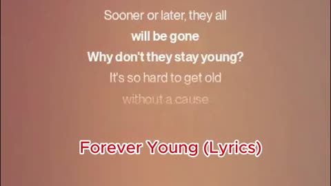 Forever Young (Lyrics)