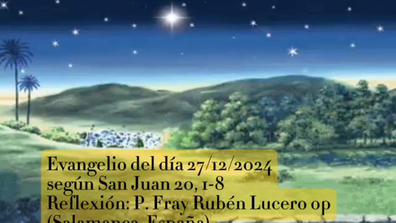 Evangelio del dia 27/12/2024 según San Juan 20, 2-8. - P. Fray Rubén Lucero op