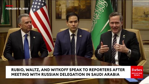 BREAKING NEWS: Rubio, Waltz, & Witkoff Speak To Reporters After Talks With Russians In Saudi Arabia