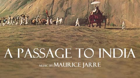 A PASSAGE TO INDIA super soundtrack suite - Maurice Jarre