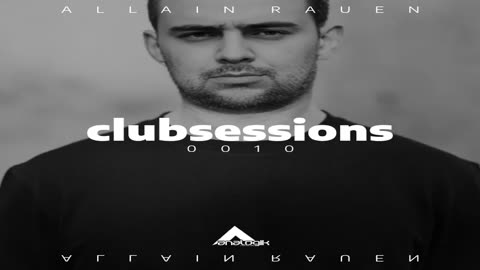 ALLAIN RAUEN - CLUBSESSIONS 0010