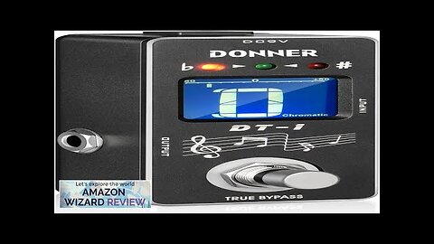 Donner Tuner Pedal Dt-1 Chromatic Guitar Tuner Pedal with Pitch Indicator Review