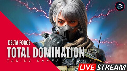 🔴LIVE: Delta Force - Total Domination | Rumble Reign Begins!