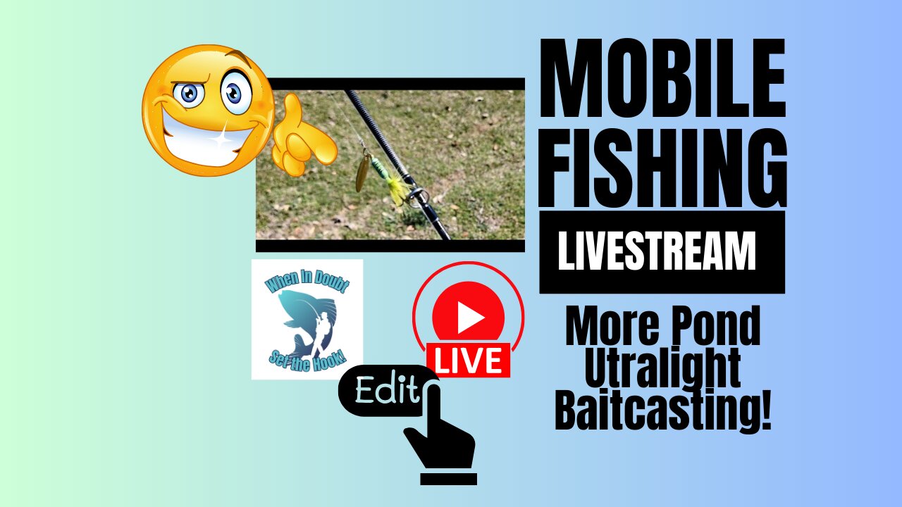 More Ultralight Baitcasting #mobile #fishing #livestream - Edited