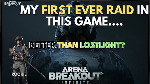 Noob Played Arena Breakout Infinite For The First Time 2025