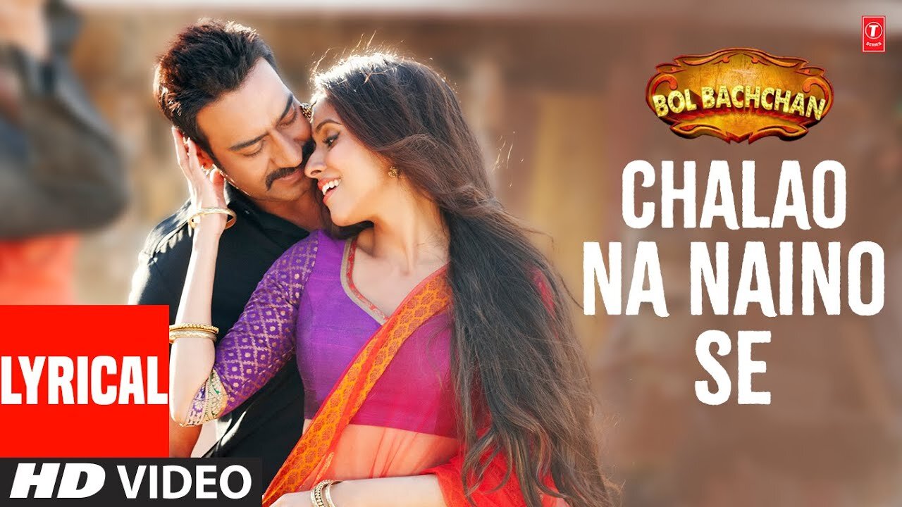 Bol Bachchan: Chalao Na Naino Se (Lyrics) | Ajay Devgn, Asin | Himesh Reshammiya, Shreya Ghoshal