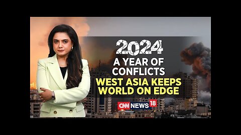 Middle East Conflict | 2024: A Year Of Conflicts | West Asia Keeps World On Edge | World 360