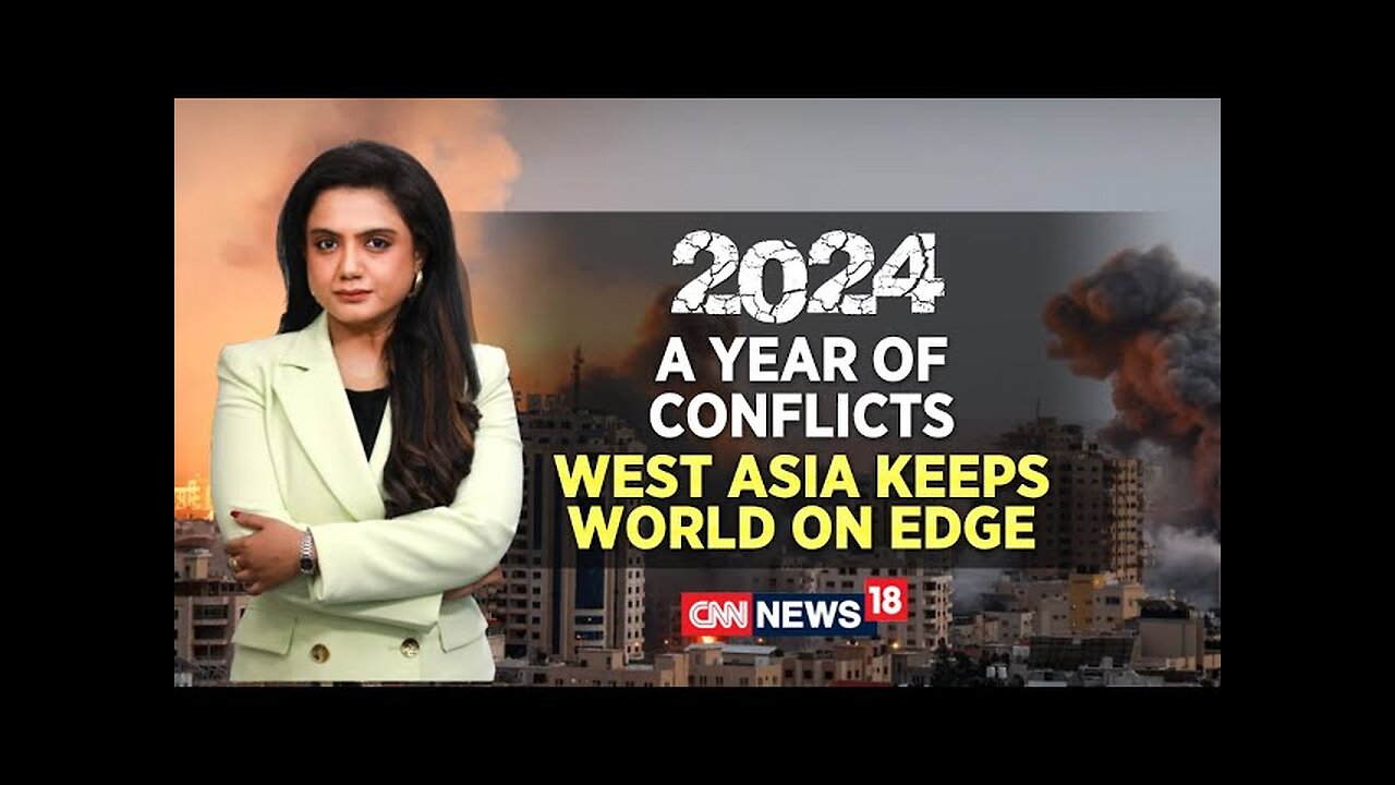 Middle East Conflict | 2024: A Year Of Conflicts | West Asia Keeps World On Edge | World 360