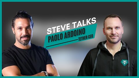 Steve Talks | Konuk: Paolo Ardoino, Lider Stabilcoin Tether CEO'su