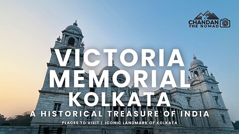 Victoria Memorial: Kolkata’s Timeless Marble Wonder 🏛✨ | ChandanDas