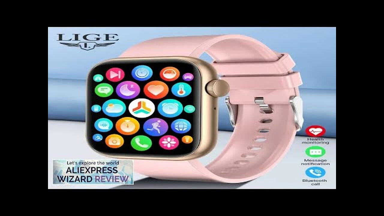 LIGE Smart Watch For Women Full Touch Screen Bluetooth Call Waterproof Watches Review