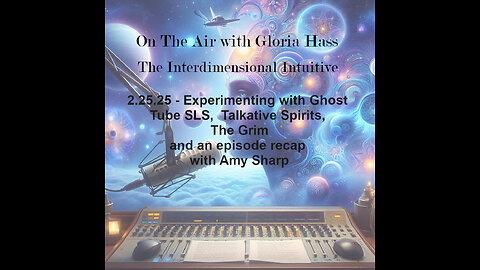 2.25.25 - Experimenting with Ghost Tube SLS, The Grim, episode recap with Amy Sharp