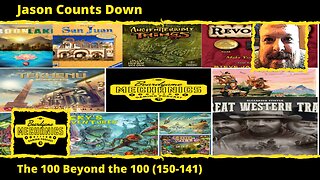 Jason's Top 100 Beyond the 100 Games of All Time (150-141)