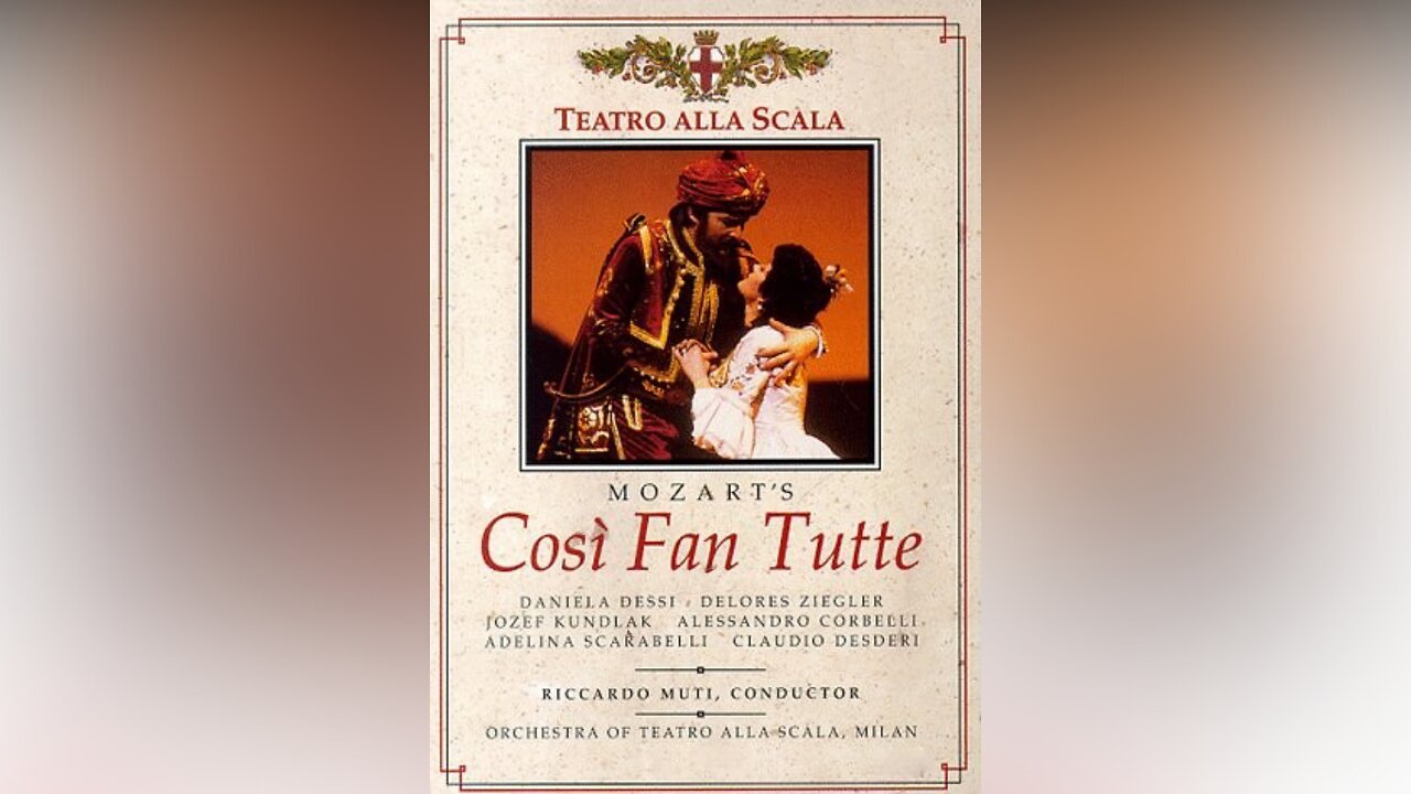 Mozart: Così fan tutte Act 2 | Dessi, Ziegler, Corbelli, Kundlak - Muti (La Scala 1989-ENG+ITA SUB)