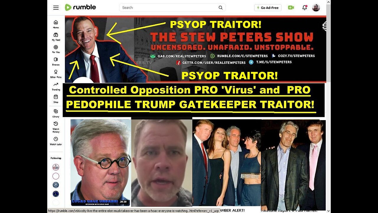 Controlled Opp Psyop PRO PEDO TRUMP and PRO 'VIRUS' 'Stew Peters' in Plain SIght!