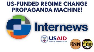 Internews: USAID Funded Media Pushing Regime Change Operations | @GetIndieNews