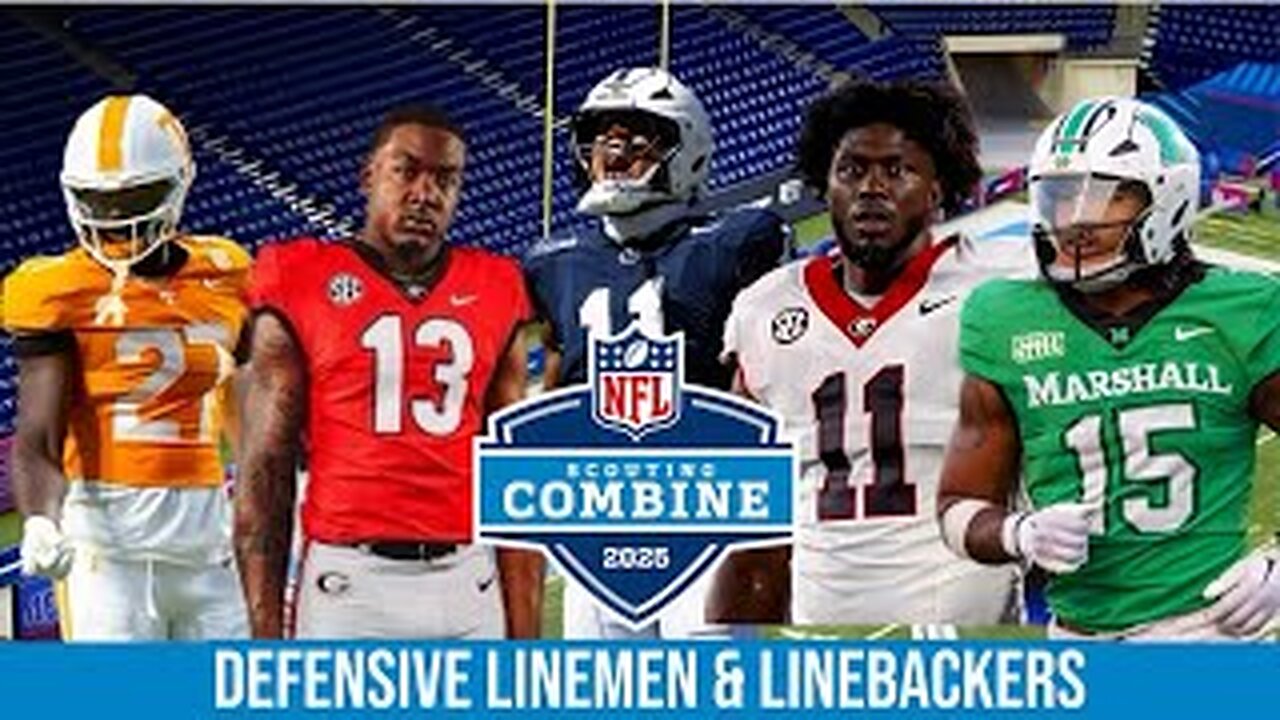 NFL 2025 Combine Day 1 | Live Play by Play | Watch Party Stream | Defensive Line and Linebackers🔥