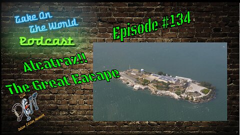 The Great Escape from Alcatraz: Unraveling the Mystery | TOTW Podcast