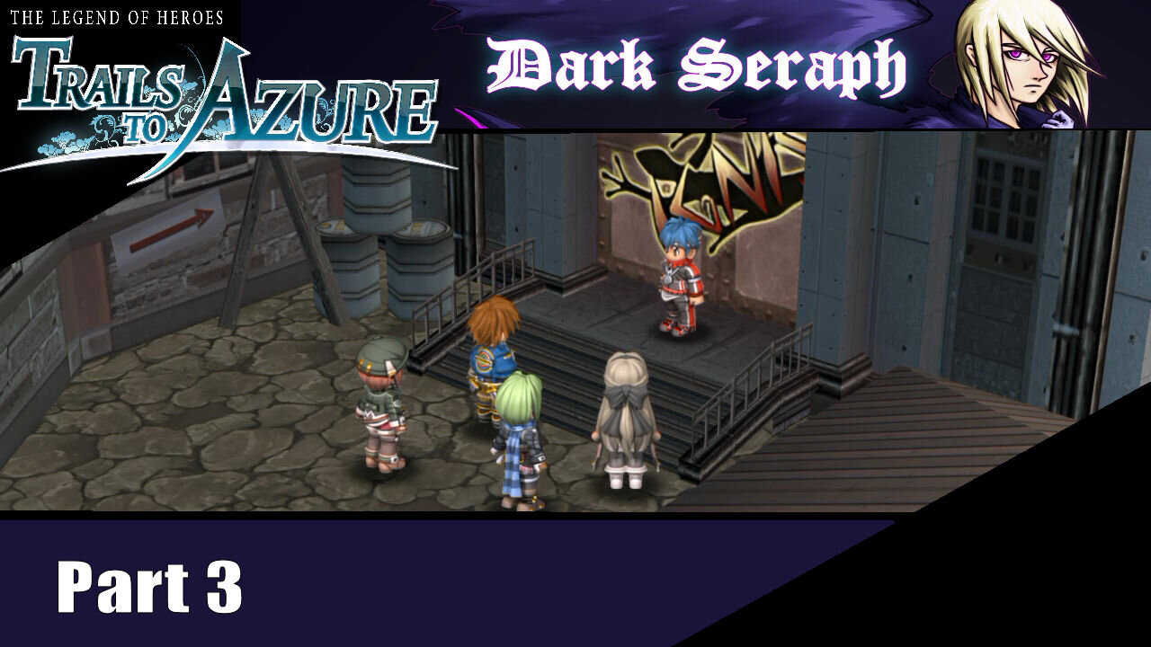 Let's Play, The Legend of Heroes, Trails to Azure, Part 3, Chapter 1