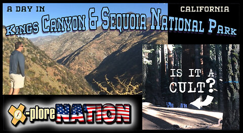 A Day in Sequoia and Kings Canyon National Parks, California