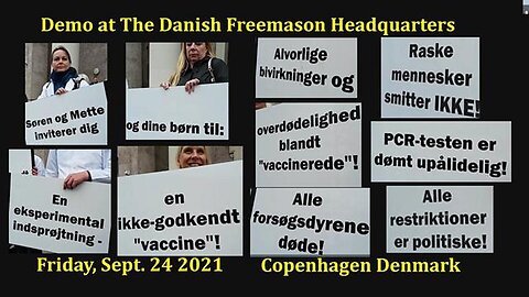 What Happends in Copenhagen Denmark? Demo at The Satanic Danish Freemason Headquarters! [24.09.2021]