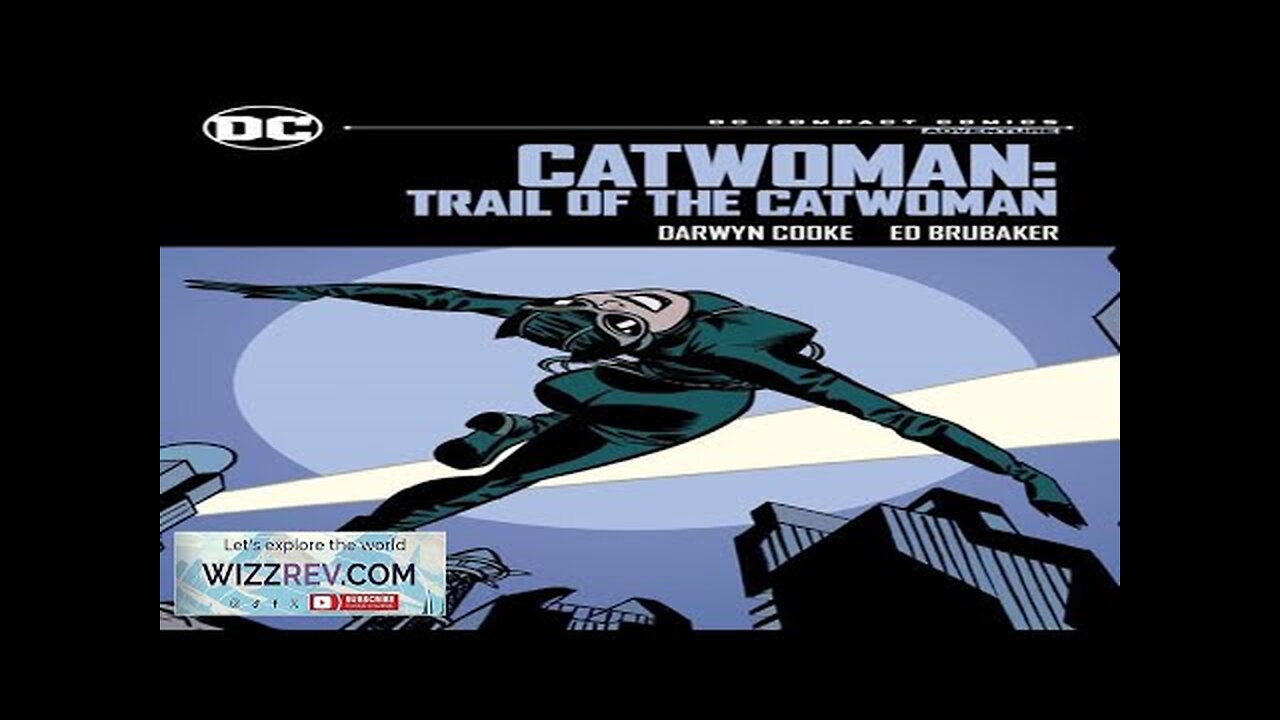 Catwoman: Trail Of The Catwoman: DC Compact Comics Edition Review