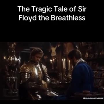 Sir Floyd the Breathless