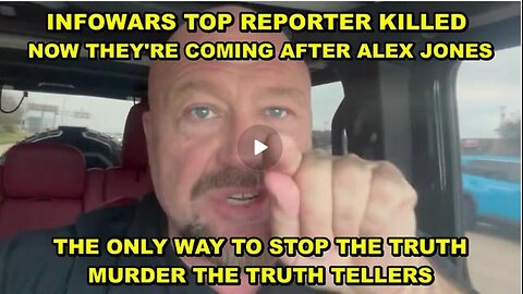 Infowars Top Reporter Murdered - Now They're Coming After Alex Jones To Shut Down The Truth