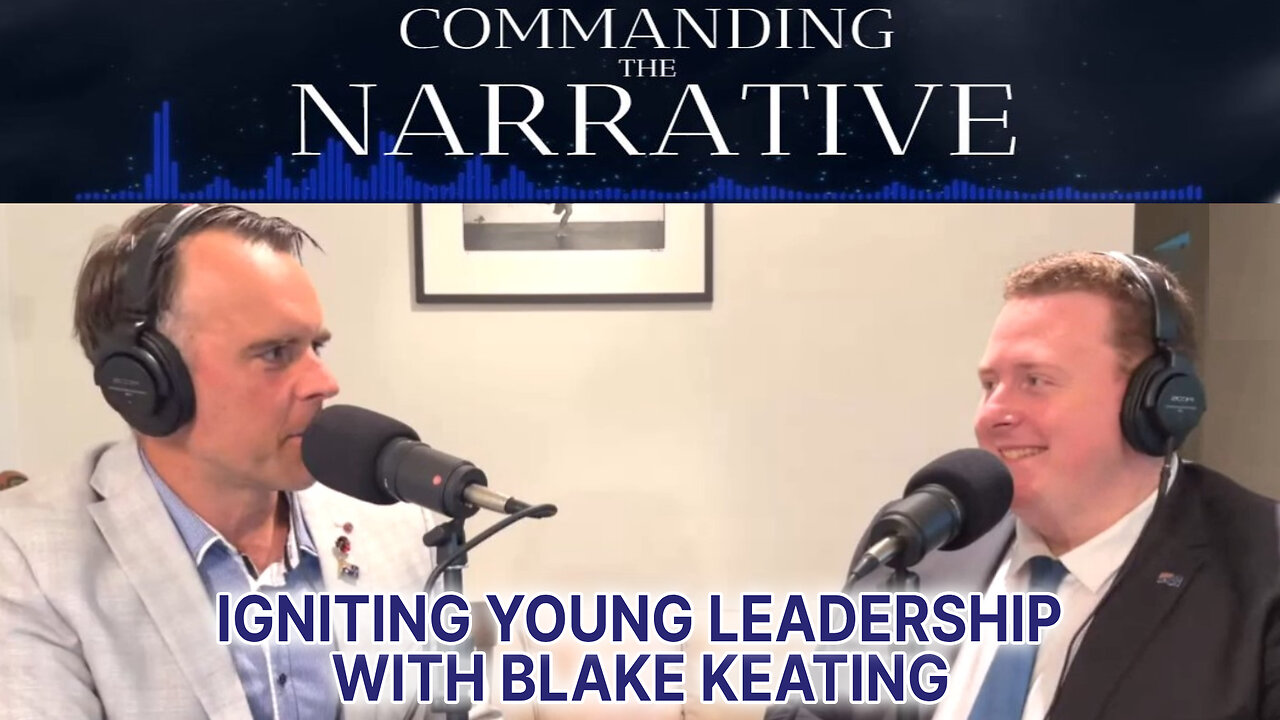 Igniting Young Leadership - With Blake Keating - CtN08