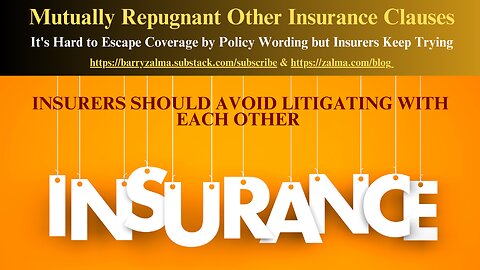 Mutually Repugnant Other Insurance Clauses