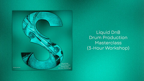 Liquid DnB Drum Production Masterclass (3-Hour Workshop)