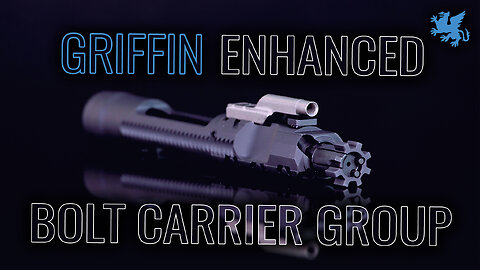 Griffin Armament Enhanced Bolt Carrier Group