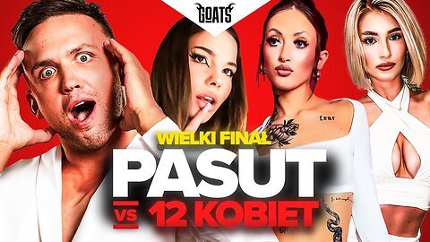 12 KOBIET vs PODRYWACZ PASUT Odklejony Wielki Finał