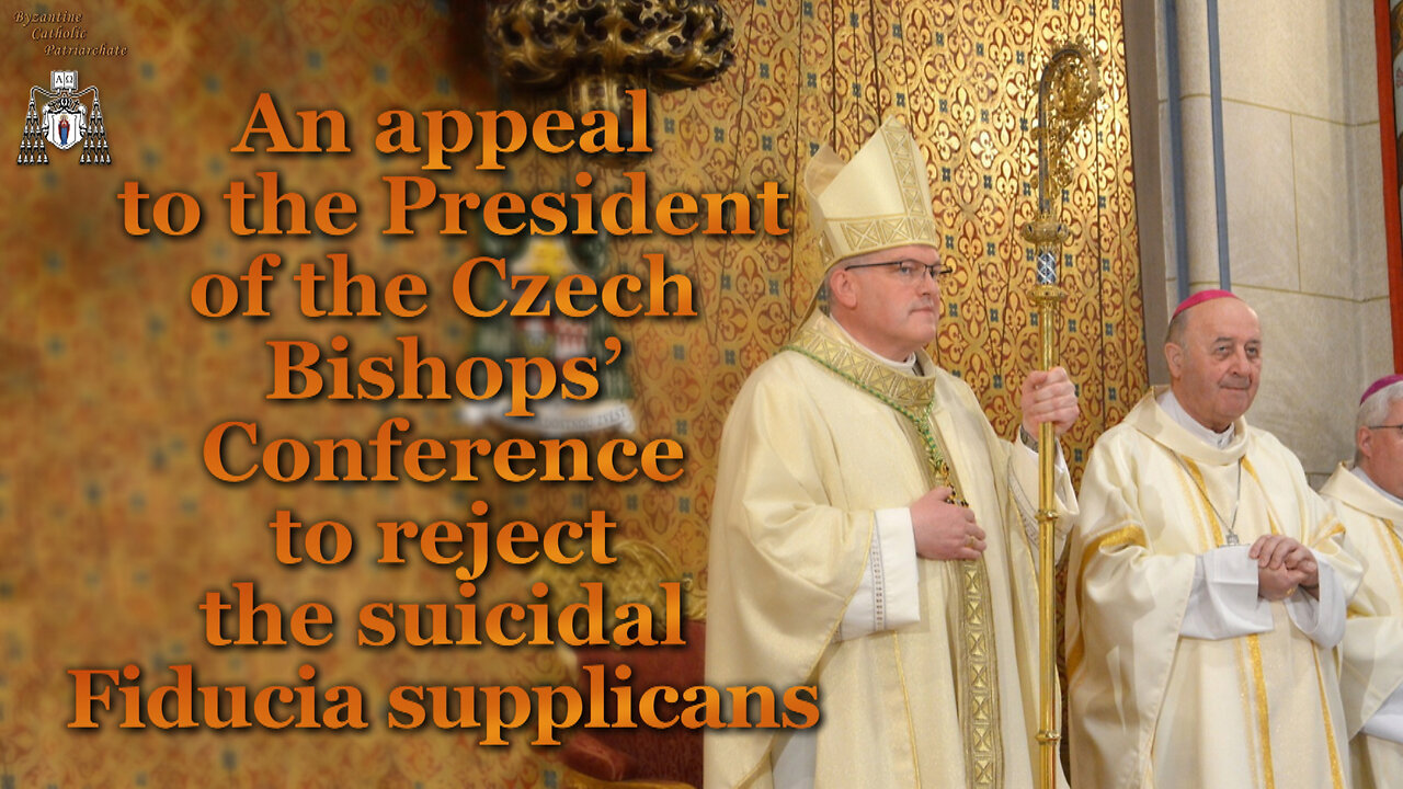 An appeal to the President of the Czech Bishops’ Conference to reject the suicidal Fiducia supplicans