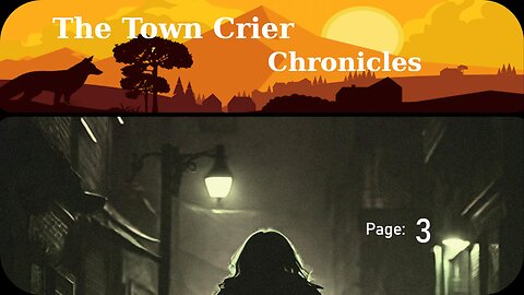 THE TOWN CRIER CHRONICLES - edition 1 | page 3