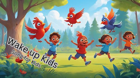 Wake up Kids 🎺 song for kids 🏵 playful children