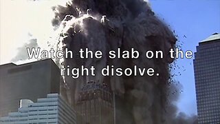 [Jul 9, 2017] Never before in the history of fire has a building turned into dust. 9/11