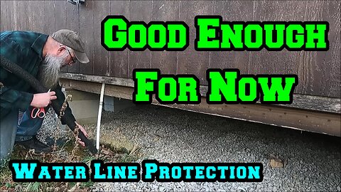 Water Line Protection is Good Enough For Now | Errands Before Thanksgiving