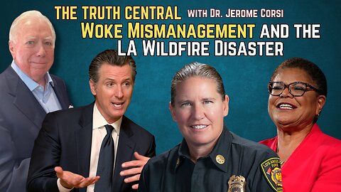 Woke Mismanagement and the LA Wildfire Disaster